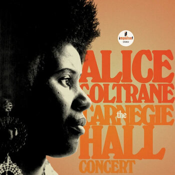 Δίσκος LP Alice Coltrane - The Carnegie Hall Concert (2 LP) - 1