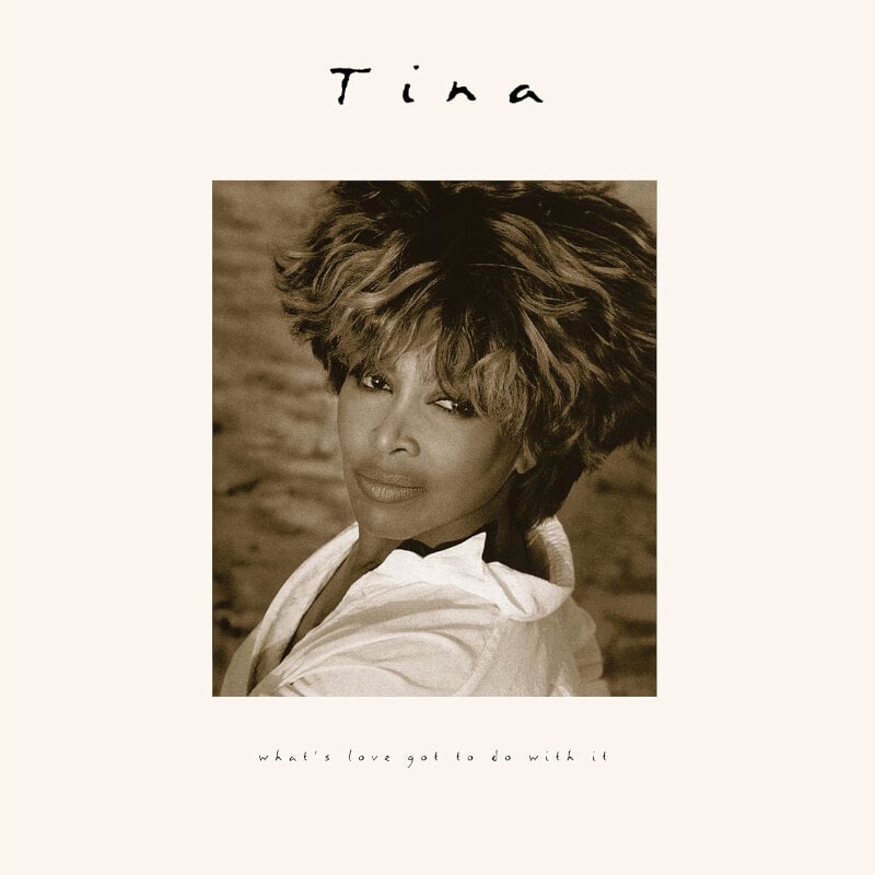 Δίσκος LP Tina Turner - What's Love Got To Do With It? (30th Anniversary Edition) (LP)