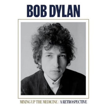 Vinyl Record Bob Dylan - Mixing Up The Medicine / A Retrospective (LP) - 1