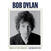 LP plošča Bob Dylan - Mixing Up The Medicine / A Retrospective (LP)