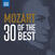 Glasbene CD W.A. Mozart - 30 Of The Best (Capella Istropolitana/Moyzes Quartet/Jeno Jando) (2 CD)