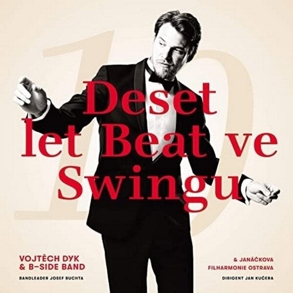 Vinyl Record Vojtěch Dyk & B-Side Band - Deset let Beat ve Swingu (LP)