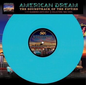 Vinylplade Various Artists - American Dream - Soundtrack Of The 50 (Numbered) (Blue Coloured) (LP) - 1