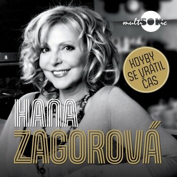 Schallplatte Hana Zagorová - Kdyby se vrátil čas (LP) - 1