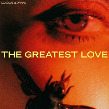Δίσκος LP London Grammar - The Greatest Love (Yellow Coloured) (LP) - 1