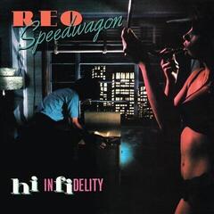 Disc de vinil REO Speedwagon - Hi Infidelity (Reissue) (LP)