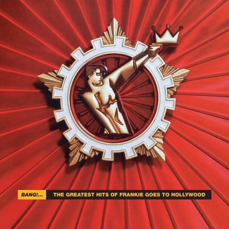 CD Μουσικής Frankie Goes to Hollywood - Bang!... The Greatest Hits Of Frankie Goes To Hollywood (Reissue) (CD)