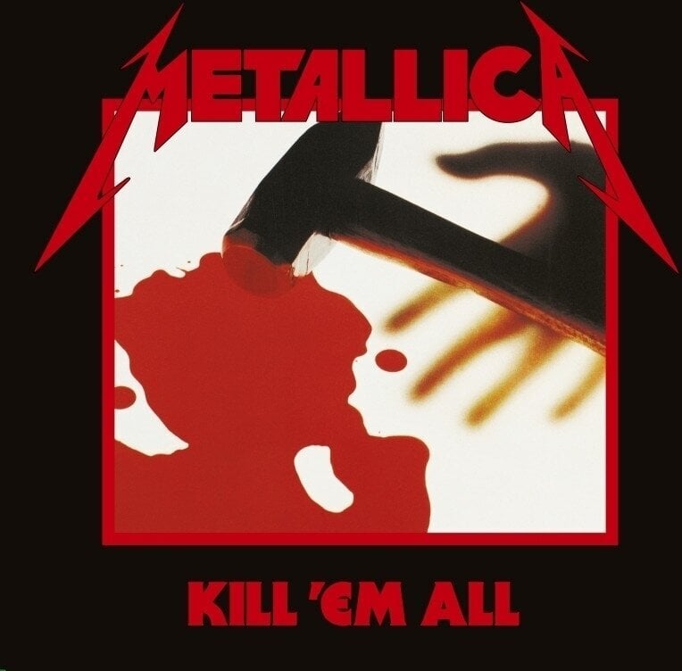 Glasbene CD Metallica - Kill 'Em All (Reissue) (CD)