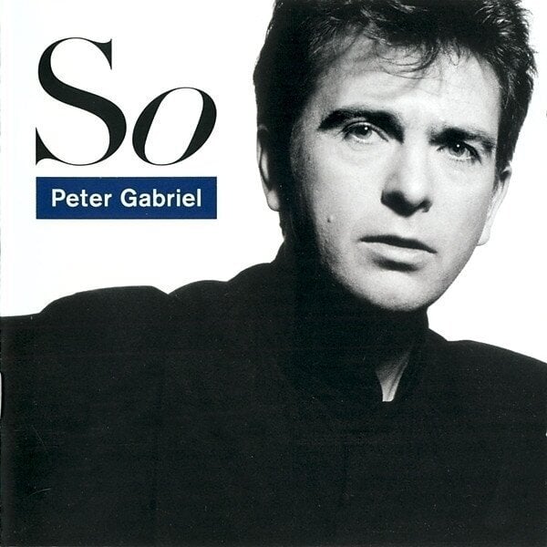 Glazbene CD Peter Gabriel - So (Reissue) (Reastered) (CD)