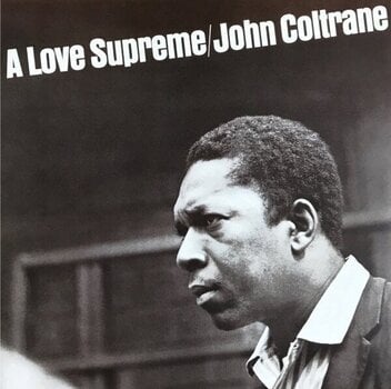 Vinyl Record John Coltrane - A Love Supreme (Reissue) (Remastered) (LP) - 1