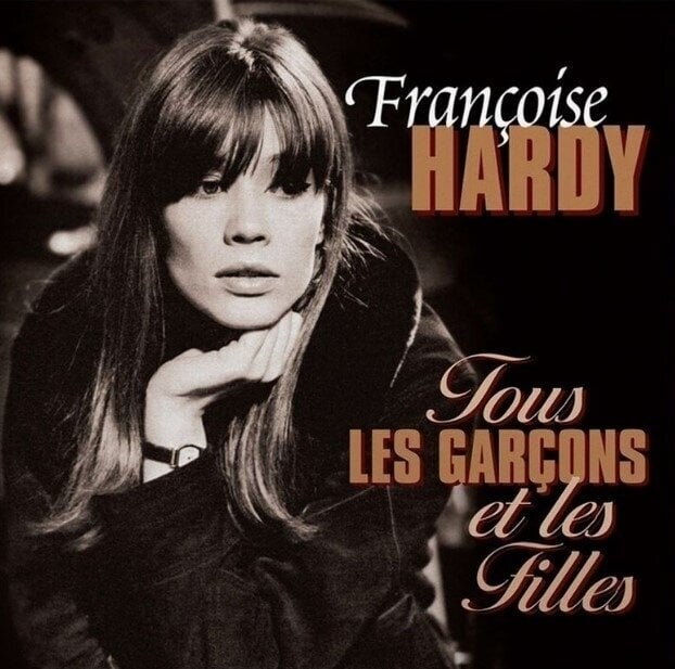 Vinyl Record Francoise Hardy - Tous Les Garcons Et Les Filles (Coloured) (Limited Edition) (LP)