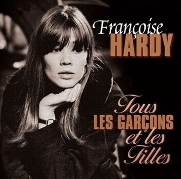 Грамофонна плоча Francoise Hardy - Tous Les Garcons Et Les Filles (Coloured) (Limited Edition) (LP) - 1