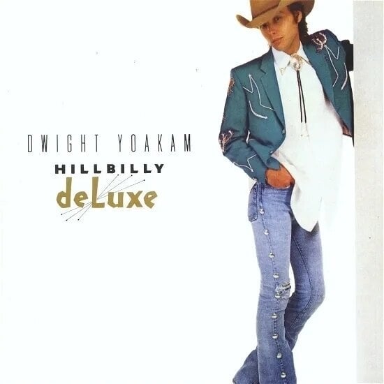 Vinyl Record Dwight Yoakam - Hillbilly Deluxe (Limited Edition) (Clear Coloured) (LP)