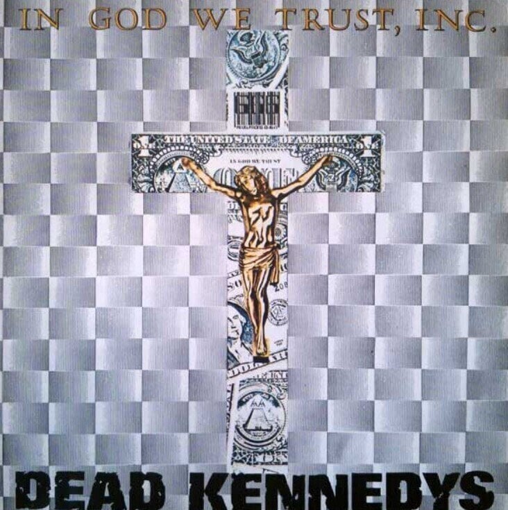 Disco in vinile Dead Kennedys - In God We Trust Inc. (Reissue) (12" Vinyl)