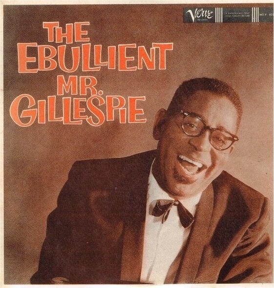 LP Dizzy Gillespie - The Ebullient Mr. Gillespie (Reissue) (LP)