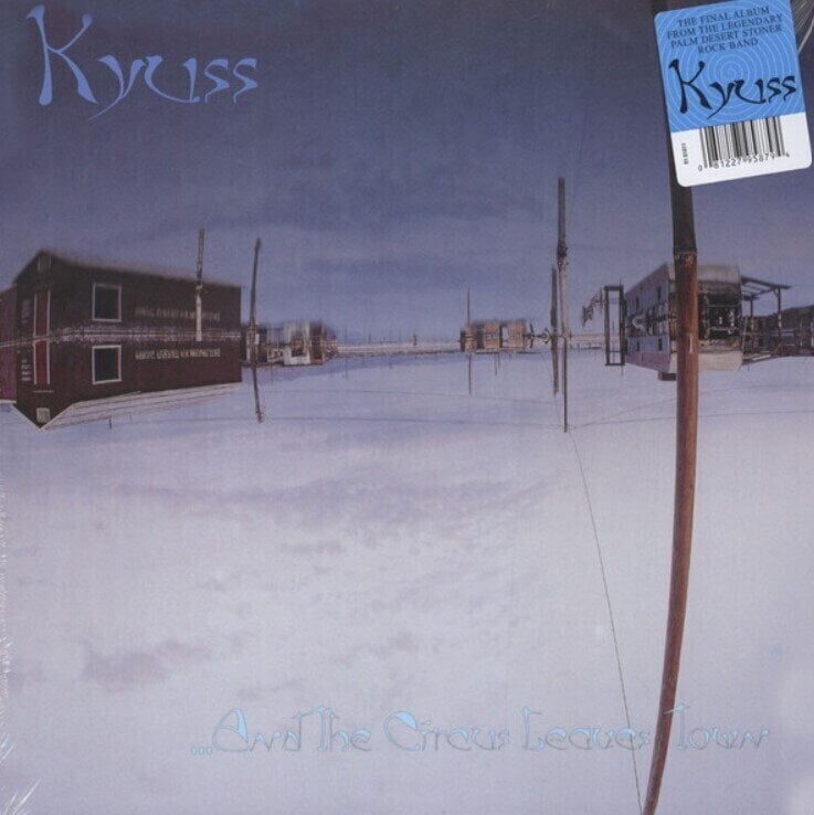 Vinyylilevy Kyuss - ..And The Circus Leaves Town (Reissue) (LP)