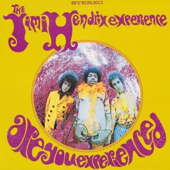 Грамофонна плоча Jimi Hendrix - Are You Experienced (Reissue) (Remastered) (180g) (LP) - 1