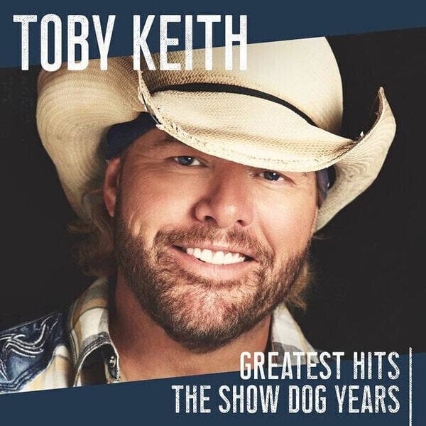 Musiikki-CD Toby Keith - Greatest Hits: The Show Dog Years (CD)