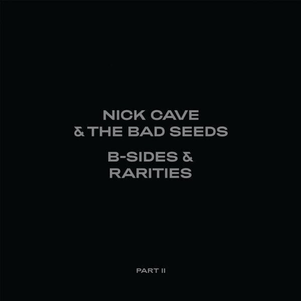 Music CD Nick Cave & The Bad Seeds - B-Sides & Rarities (Part II) (Deluxe Edition) (Limited Edition) (2 CD)