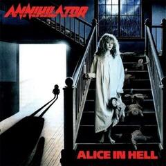 Hudobné CD Annihilator - Alice In Hell (Reissue) (Remastered) (CD)