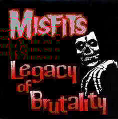 LP ploča Misfits - Legacy Of Brutality (Reissue) (LP)