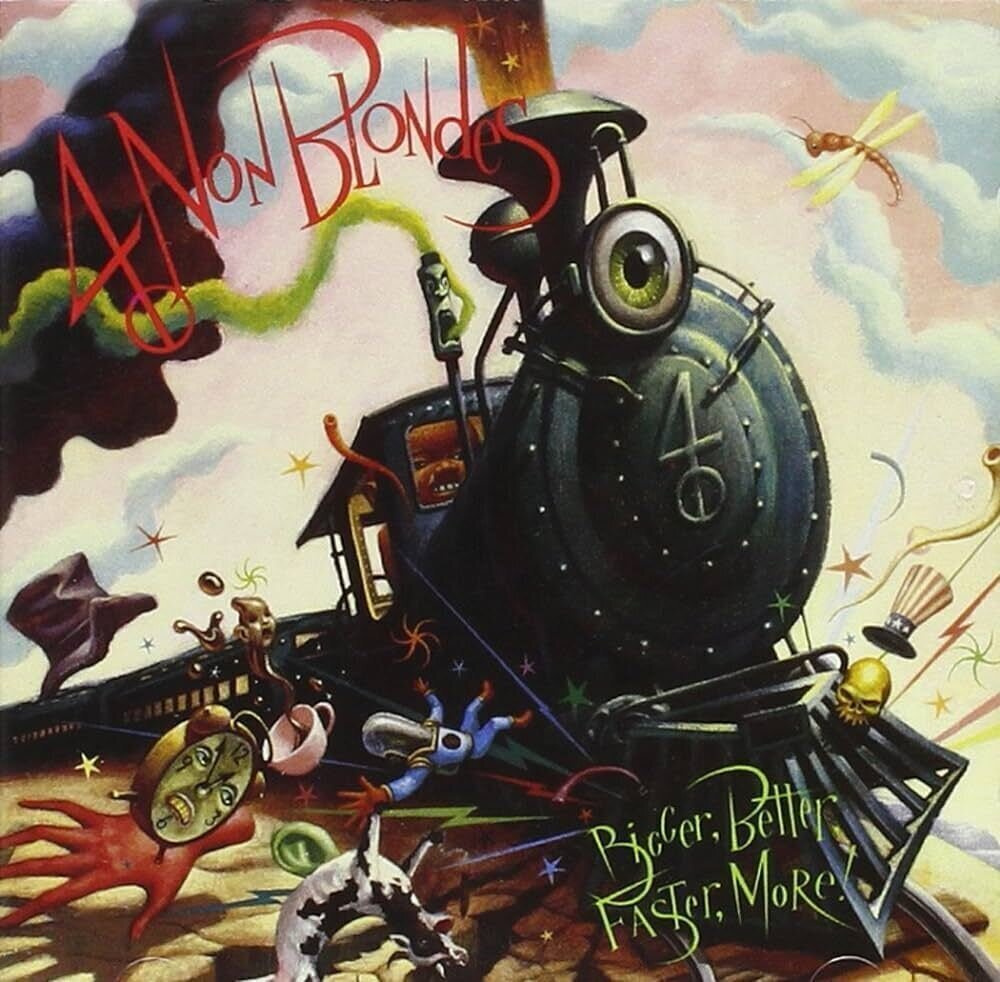 LP 4 Non Blondes - Bigger Better Faster More (180 g) (Reissue) (LP)