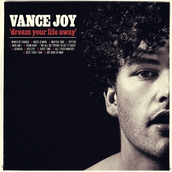 Δίσκος LP Vance Joy - Dream Your Life Away (Reissue) (LP + CD)