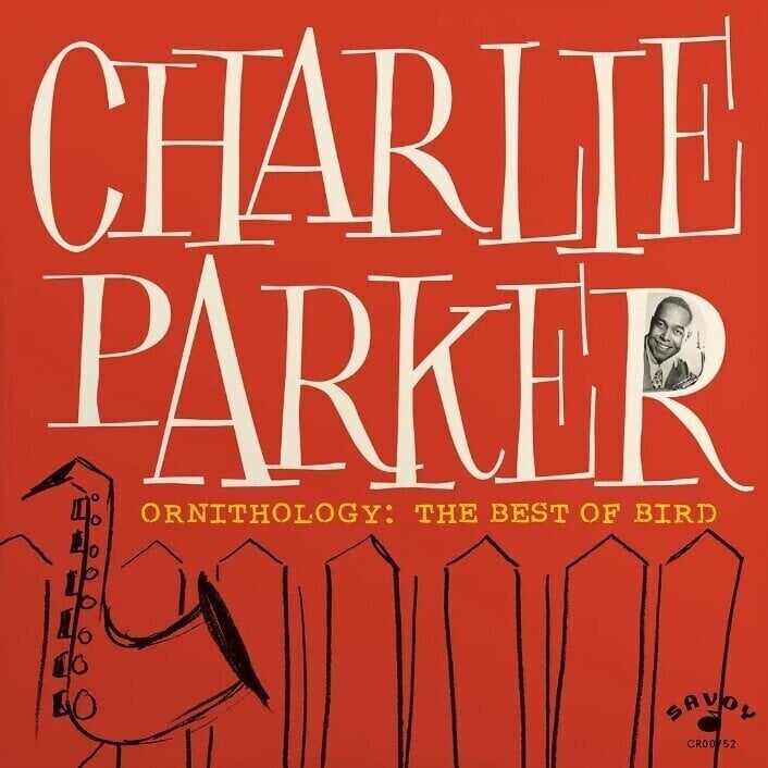 Schallplatte Charlie Parker - Ornithology: The Best Of Bird (LP)