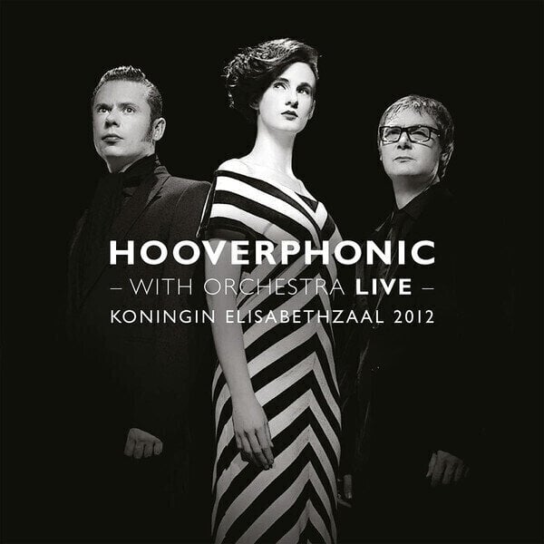 Schallplatte Hooverphonic - With Orchestra Live (180 g) (Reissue) (2 LP)