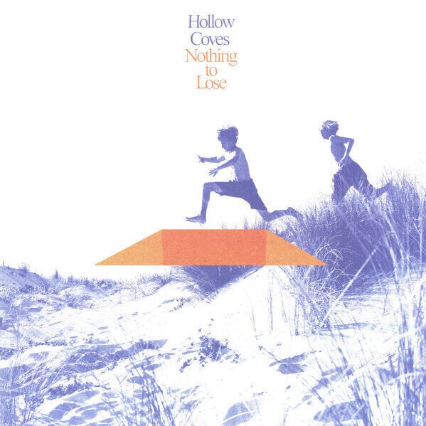 Грамофонна плоча Hollow Coves - Nothing To Lose (Blue Eco Coloured) (LP)