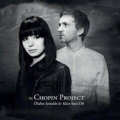 CD muzica Ólafur Arnalds & Alice Sara Ott - The Chopin Project (Reissue) (CD)