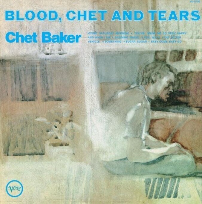 Schallplatte Chet Baker - Blood, Chet And Tears (Remastered) (LP)