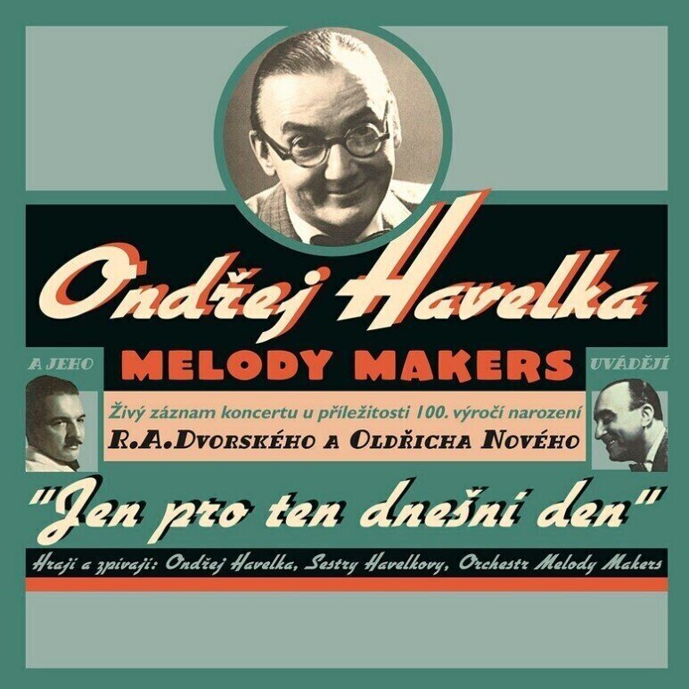 Disque vinyle Ondřej Havelka - A Melody Makers: Jen pro ten dnešní den (Live) (25th Anniversary Edition) (LP)