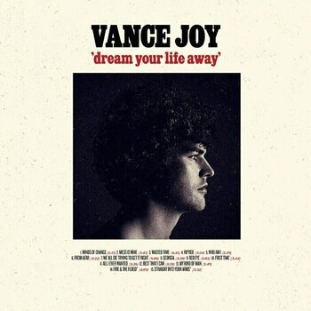 Грамофонна плоча Vance Joy - Dream Your Life Away (10th Anniversary Edition) (Limited Edition) (Red Coloured) (2 LP) - 1