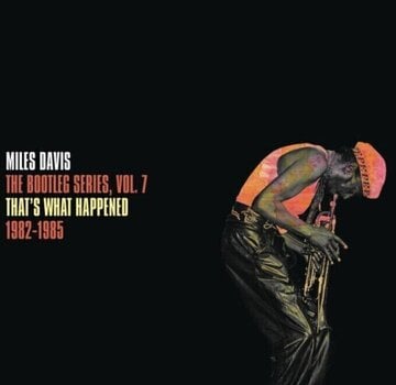 Hanglemez Miles Davis - The Bootleg Series, Vol. 7: That's What Happened 1982-1985 (White Colored) (2 LP) - 1