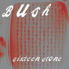 LP ploča Bush - Sixteen Stone (30th Anniversary Edition) (Opaque Apple Red Coloured) (2 LP)