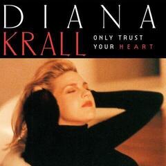 Disque vinyle Diana Krall - Only Trust Your Heart (LP)