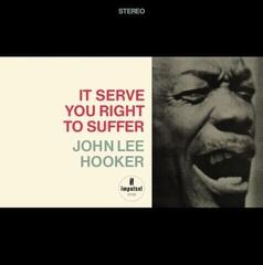 LP deska John Lee Hooker - It Serve You Right To Suffer (Remastered) (LP)