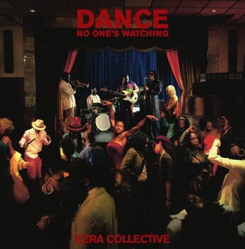 Glazbene CD Ezra Collective - Dance, No One's Watching (Digisleeve) (CD) - 1