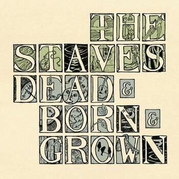 LP The Staves - Dead & Born & Grown (LP) - 1