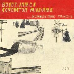 Disc de vinil Boldy James - Across the Tracks (Bone Coloured) (LP)