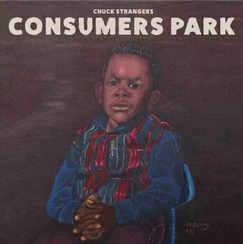 Disque vinyle Chuck Strangers - Consumers Park (2 LP) - 1