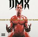 DMX - Flesh Of My Flesh, Blood Of My Blood (Clear with Blood Splatter Coloured) (2 LP)