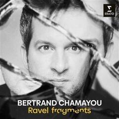 Muzyczne CD Bertrand Chamayou - Ravel: Fragments (CD)
