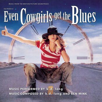 LP ploča K.D. Lang - Even Cowgirls Get The Blues (Blue Coloured) (Limited Edition) (140 g) (LP) - 1