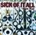 CD muzica Sick Of It All - Yours Truly (CD)