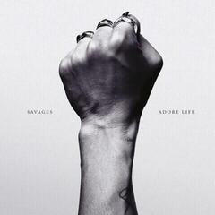Muzički CD Savages - Adore Life (CD)