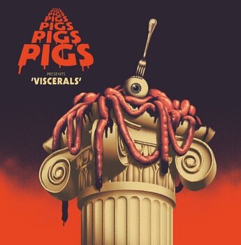 Muusika CD Pigs Pigs Pigs Pigs Pigs Pigs Pigs - Viscerals (CD) - 1
