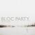 Vinylplade Bloc Party - Silent Alarm (LP)