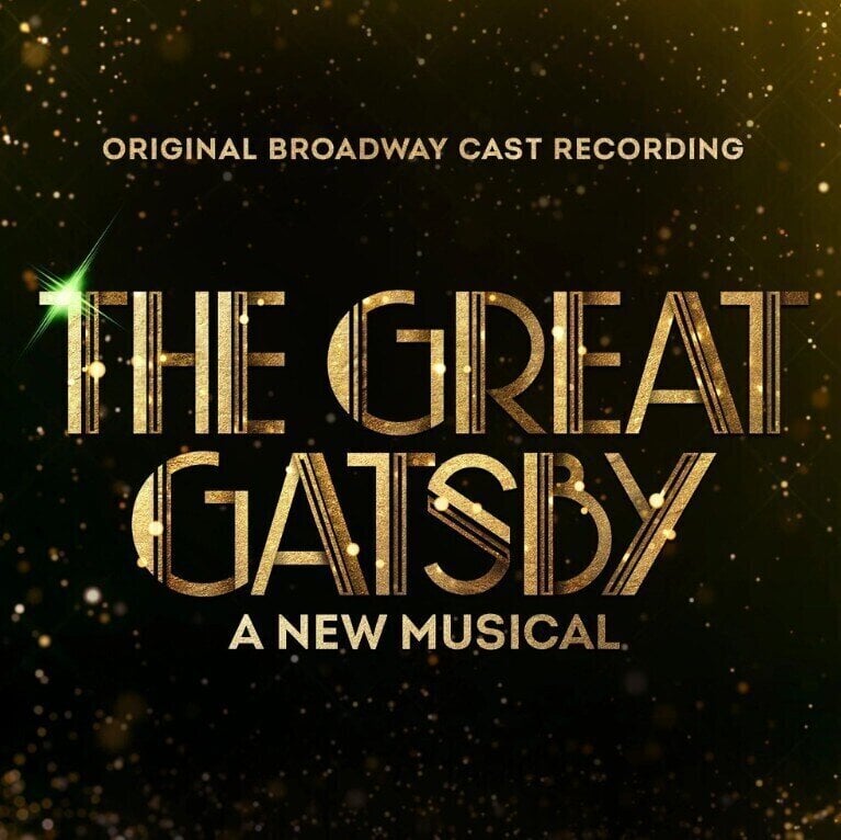 Glazbene CD Original Broadway Cast - Great Gatsby: A New Musical (Original Broadway Cast Recording) (CD)